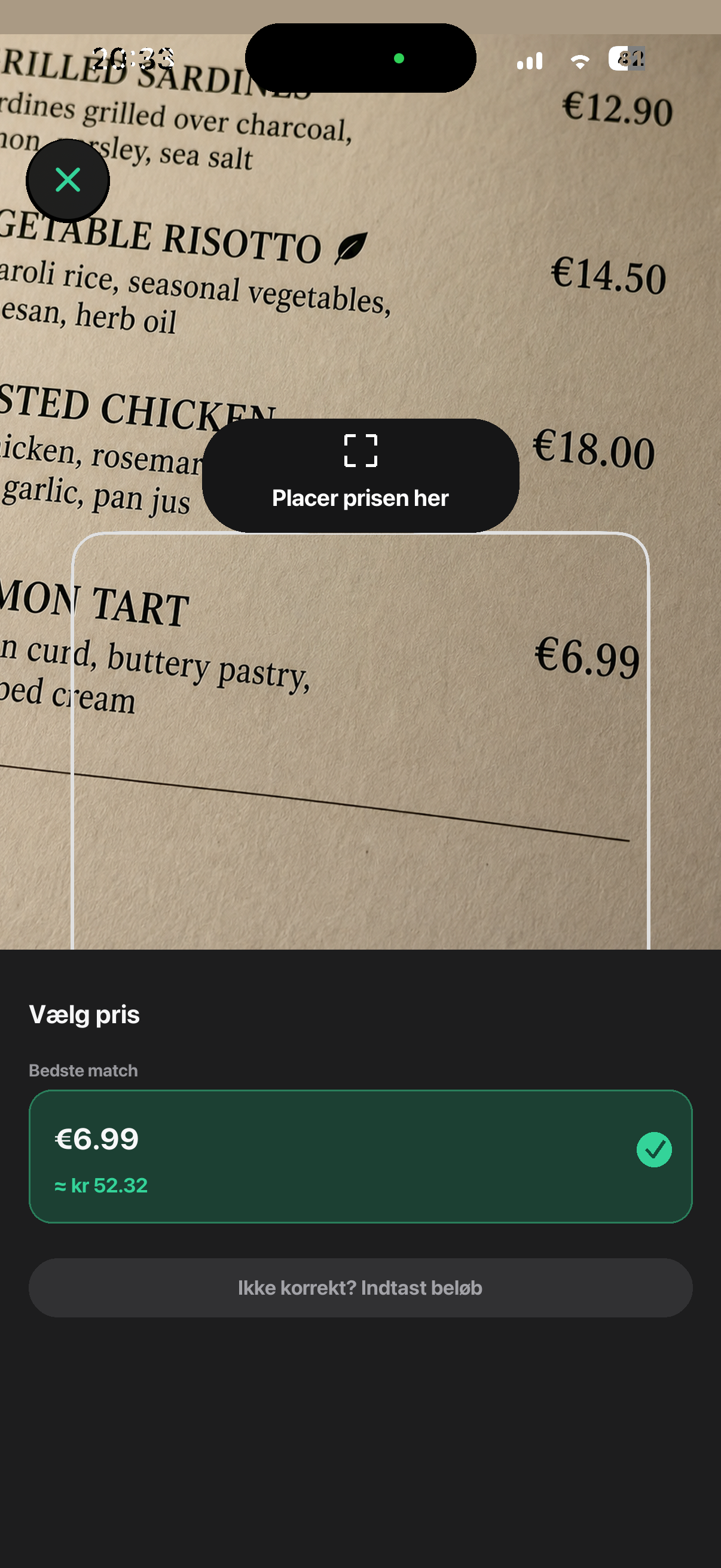 Currency Converter Lens finder en menupris på 6,99 euro og viser et omtrentligt beløb i danske kroner