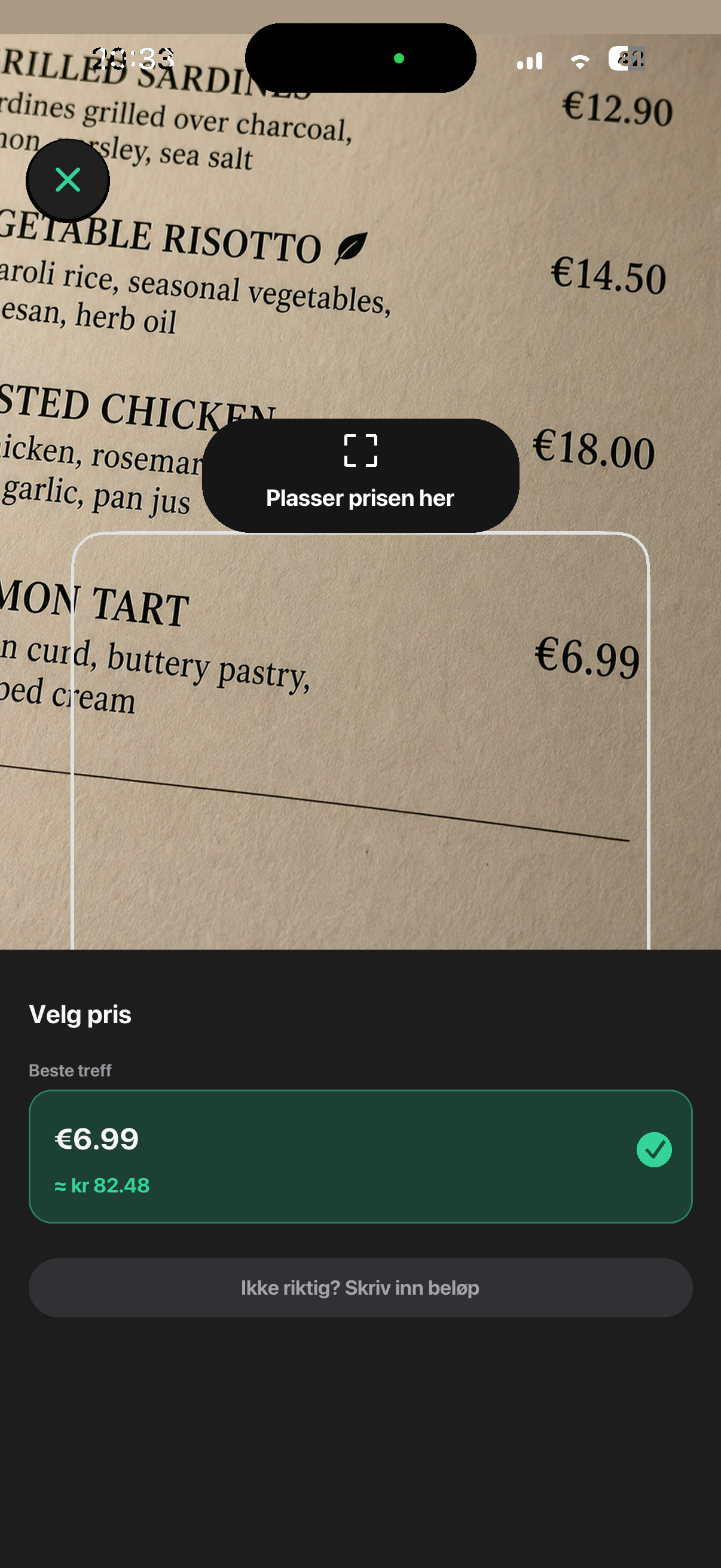 Currency Converter Lens finner en menypris på 6,99 euro og viser et omtrentlig beløp i danske kroner